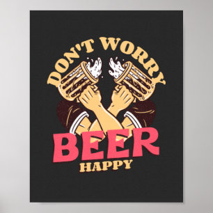 ビールを幸せにしないで ポスター
