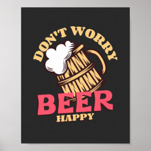 ビールを幸せにしないで ポスター