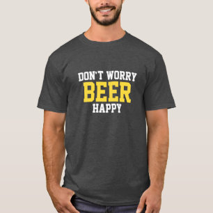 ビールを幸せにしないで Tシャツ