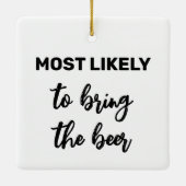 ビールを持ってくる可能性が最も高い セラミックオーナメント (裏面)
