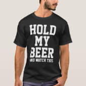ビールを持ってこのTシャツを見よ Tシャツ (正面)