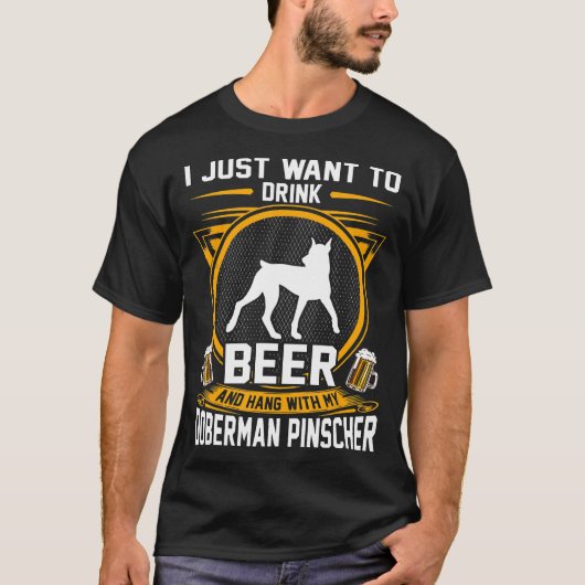 ビールを飲つるみ私の（犬）ドーベルマン・ピンシェル犬 Tシャツ (正面)