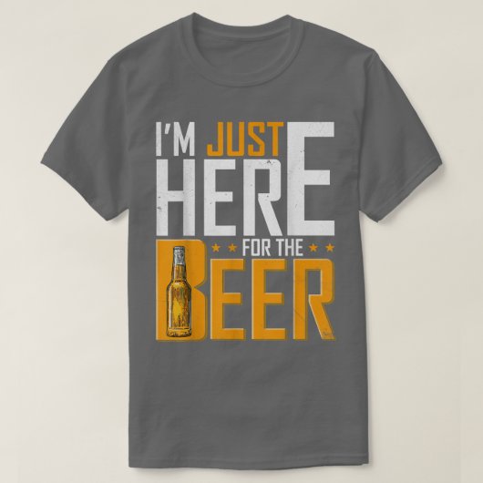ビールを飲みに来たばかりだおもしろい  Tシャツ (デザイン正面)