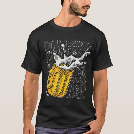 ビールを飲み過ぎても運転するな Tシャツ (正面)