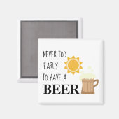 ビールを飲むには早すぎるということはないユーモアのある マグネット (正面/裏面)