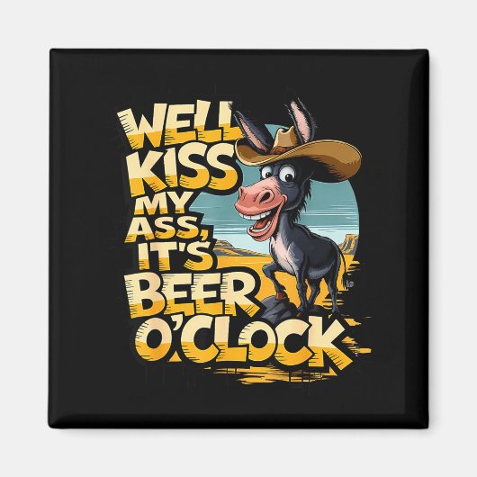 ビールを飲むのに最高の時間です ビール マグネット (正面)