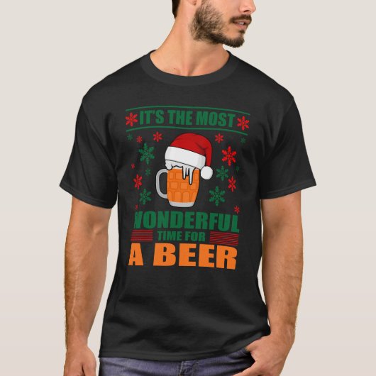 ビールを飲むのもっとも素晴らしい時間だ Tシャツ (正面)