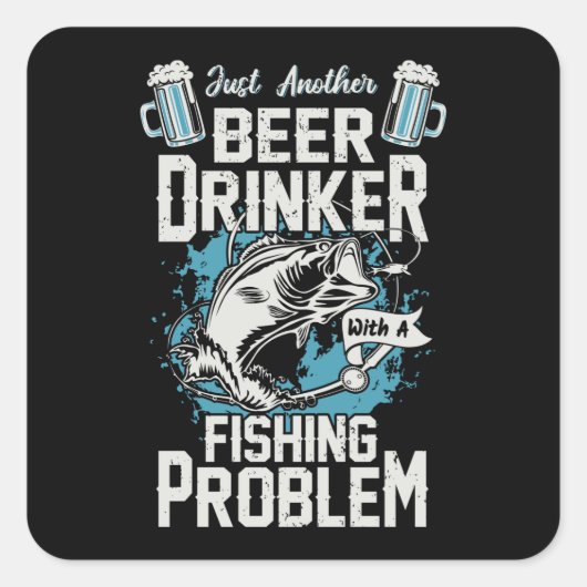 ビールを飲む人で魚釣り問題を抱える スクエアシール (正面)