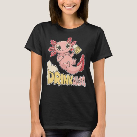 ビールを飲む人のためのAxolotlを飲む Tシャツ (正面)