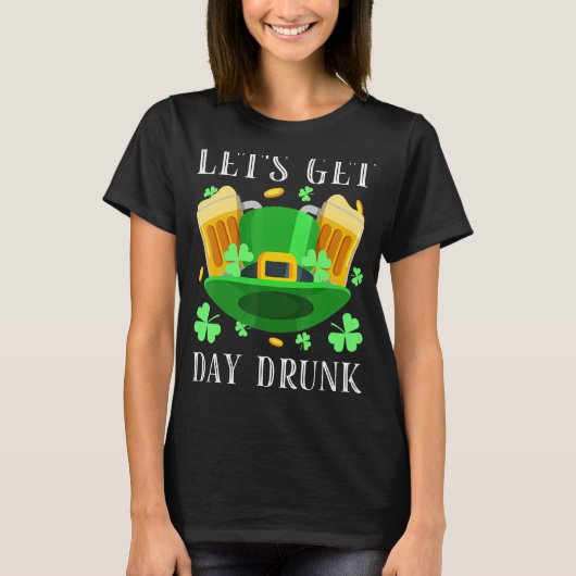 ビールを飲む日飲を取ろうセント・パトリックのダ Tシャツ (正面)