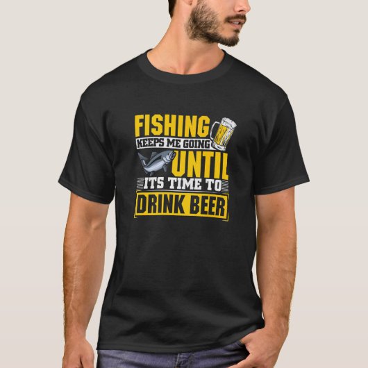 ビールを飲む時間になるまで釣りで元気が出る Tシャツ (正面)