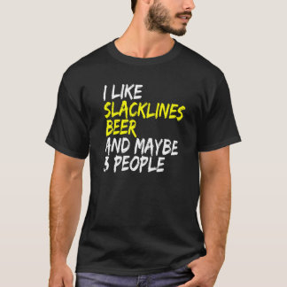 ビールを飲む綱渡りダンス 「ビールとスラックラインが好きです」 Tシャツ