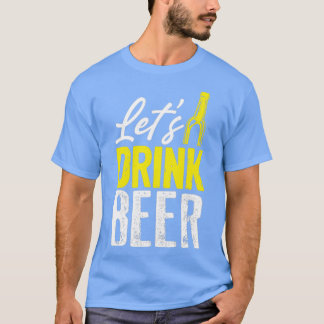ビールを飲もう Tシャツ