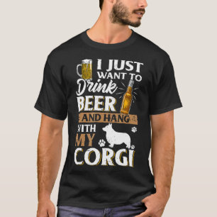 ビールを飲んでコーギーを撫でたいだけ Tシャツ