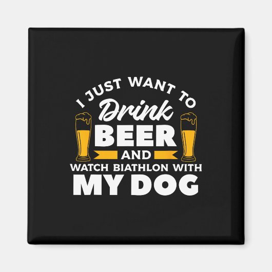 ビールを飲んでバイアスロンを見たい マグネット (正面)