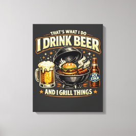 ビールを飲んで物を焼く キャンバス