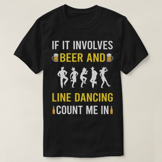 ビールアンドライン踊りダンスダンサー Tシャツ (デザイン正面)