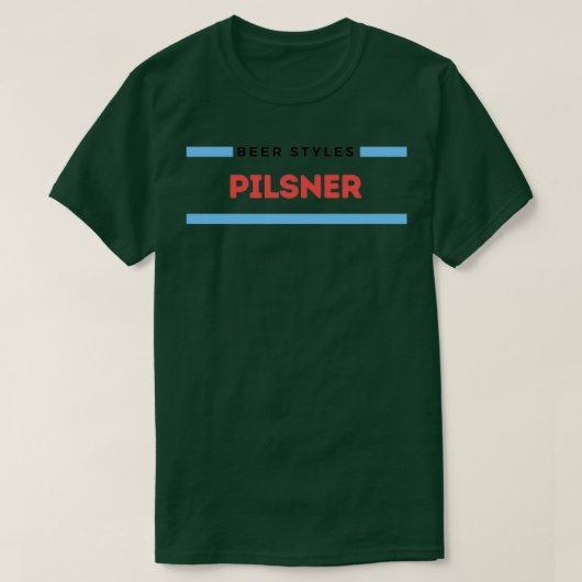 ビールスタイルピルスナーT Tシャツ (デザイン正面)