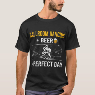 ビールデイ踊りダンスダンサー Tシャツ