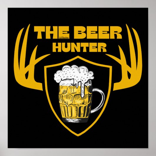 ビールハンターおもしろいビール愛好家引用文プレゼント ポスター (正面)
