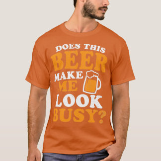 ビールパパのシャツがギフトに見せ忙しる Tシャツ