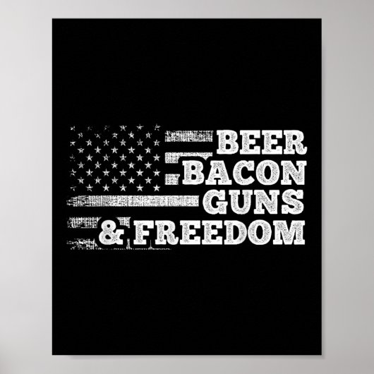 ビールベーコンガンとフリーダムアメリカ国旗 ポスター (正面)
