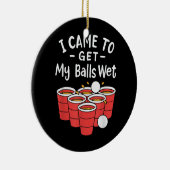 ビールポン来グ、ボールを濡らす セラミックオーナメント (右)