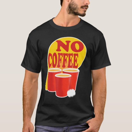 ビールポンNoコーヒートーナメント選手権チームO Tシャツ (正面)