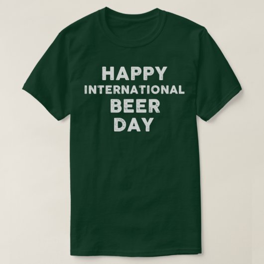 ビール国際的の日1 Tシャツ (デザイン正面)