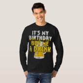 ビール好き私の誕生日買よA DrinkおもしろいDri Tシャツ (正面フル)
