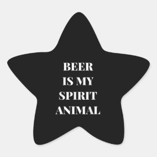ビール愛好家 |ビールは私の精神の動物 星シール