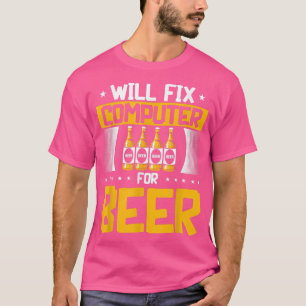 ビール技術サポートプログラマー用Will Fiコンピューター Tシャツ