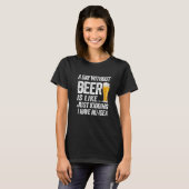 ビール抜きの日は冗談に似ている Tシャツ (正面フル)