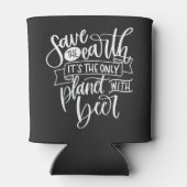 ビール救アースの日がある地球の唯一の惑星 缶クーラー (裏面)