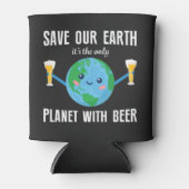 ビール救アースの日がある地球の唯一の惑星 缶クーラー (正面)