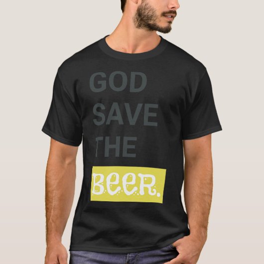 ビール救好きおもしろいの神の贈り物 Tシャツ (正面)