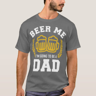 ビール私はパパベビー発表になる Tシャツ