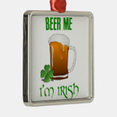 ビール私私はアイルランド語です メタルオーナメント (右)