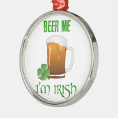 ビール私私はアイルランド語です メタルオーナメント (左)