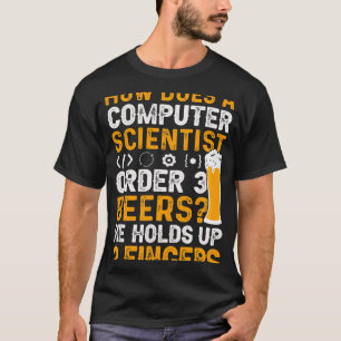 ビール科学者が保有するビールを3つ注文する方法 Tシャツ