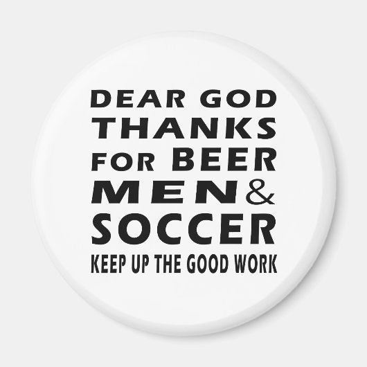 ビール親愛人と感謝していサッカーの神 マグネット (正面)