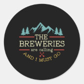 ビール醸造所が電話してきて、クラフトビーに行かねばならない ラウンドシール (正面)