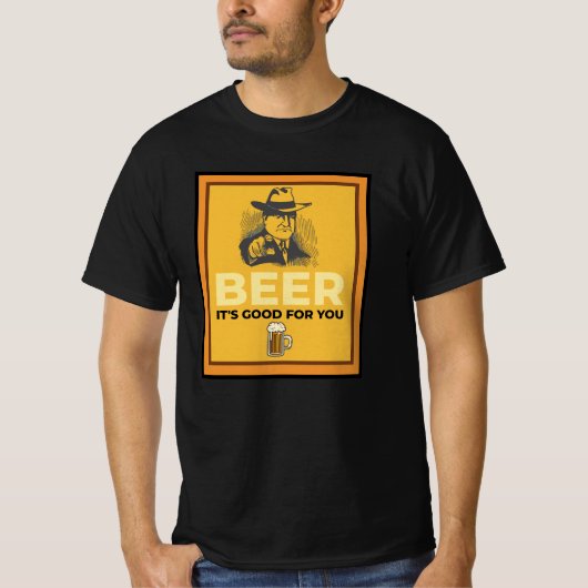 ビール。お前のためだ。 Tシャツ (正面)