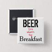 ビール、それが朝食の何 缶バッジ (正面&裏面)