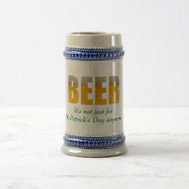 ビール - セントパトリックデーのためだけのものじゃない ビールジョッキ