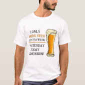 ビール・ドリンカーのTシャツ Tシャツ (正面)