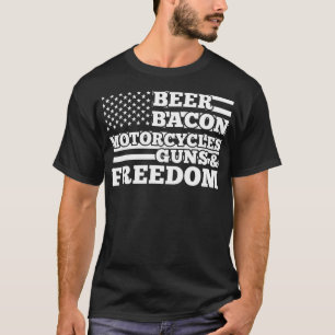 ビール・ベーコン・バイク銃とフリーダム・ジュリー・体  Tシャツ