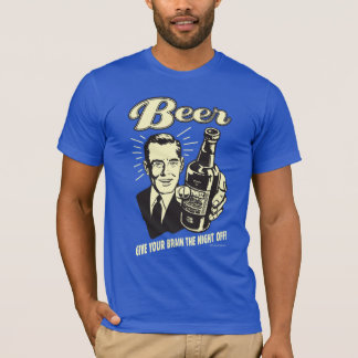 ビール：与え夜は頭が離れる Tシャツ