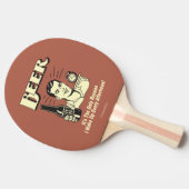 ビール：午後に起きる唯一の理由 卓球ラケット (横)