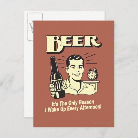 ビール：午後起きる唯一の理由 ポストカード (正面/裏面)